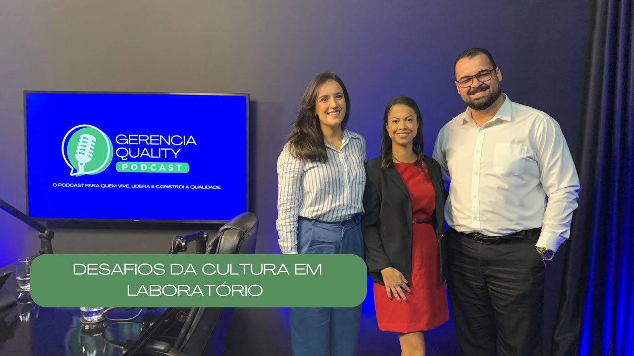 Desafios da Cultura em Laboratório - Claudimeia Diniz  | EP #1 GERENCIAQUALITY