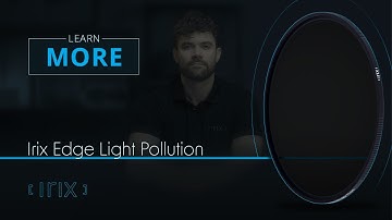 Learn more about Irix Edge Light Pollution