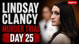 Lindsay Clancy Trial Verdict LIVE: Jury Deliberations Resume | Day 25 LIVE | Verdict To Come Today?