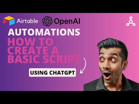 Creating a basic script in Airtable Automations using ChatGPT