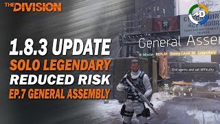 The Division - Reduced Risk - Solo Legendary - Ep.7 General Assembly