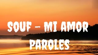 Souf Mi amor Lyrics French Resimi