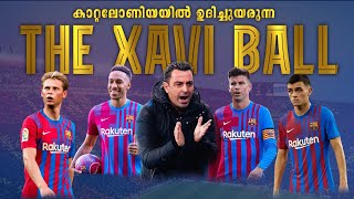 ബാർസ തിരിച്ചുവരികയാണ്😍THE XAVI BALL⚽💙❤️ | Tribute to barcelona in Malayalam | Foot N Talks