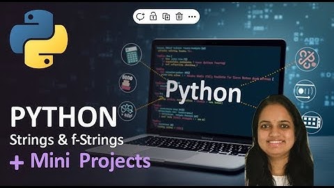 Python Tutorial for Beginners: Strings, Slicing, f-Strings + Fun Mini Projects