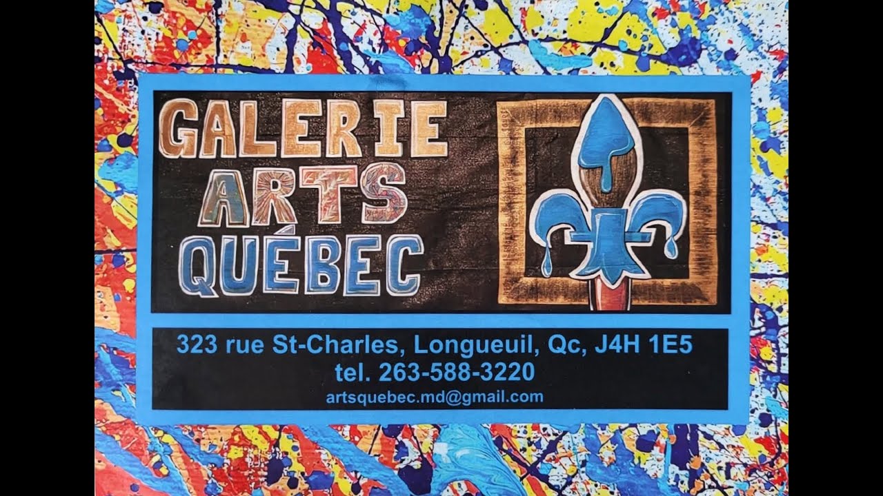 Visite Galerie Art Quebec 2025