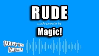 Magic! - Rude (Karaoke Version)