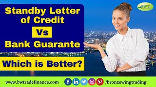 Standby Letter of Credit vs Bank Guarantee | SBLC MT760 | BG MT760 | Global Trade Finance