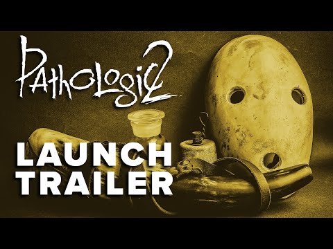 Pathologic 2 - Launch Trailer | OᑌT ᑎOᗯ! ?