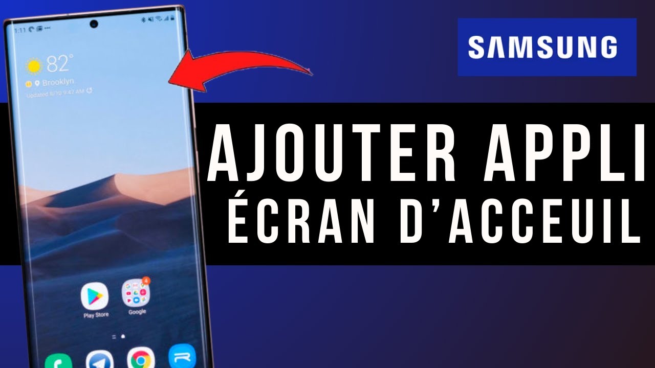Comment Ajouter Une Application Sur Ecran D’Accueil Samsung ( FACILE