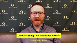 Work-Study - University of Oregon Financial Aid Offer