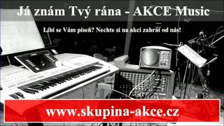 Já znám tvý rána - AKCE Music