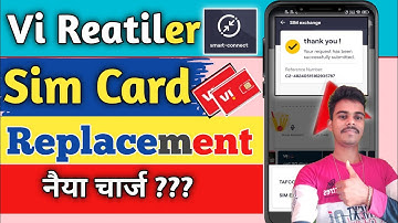 Vi Sim Replacement Process 2024 | Vi Sim Exchange New Cahrge For Reatiler | Reatiler Nayan