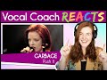 Vocal Coach reacts to Garbage - Push It (Shirley Manson Live)