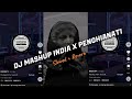 Dj Mashup India x Penghianati ( Slowed   Reverb ) 🎧