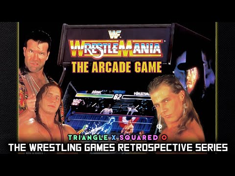 WWF WrestleMania: The Arcade Game' RETROSPECTIVE - Triangle