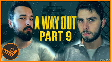 A Way Out with Zeuz (Part 9)