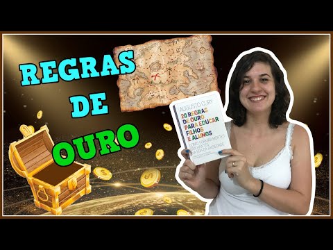 Vídeo: Três Regras De Ouro Para Criar Um Filho (parte 1. Proibições)