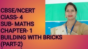 class-4/ maths/Ch-1/Building with Bricks/CBSE/NCERT/Part-2