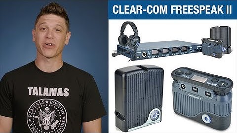 Getting a Clear Signal from the Clear-Com FreeSpeak II