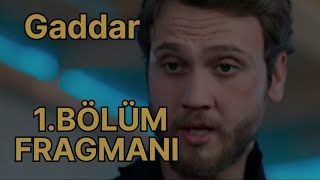 Gaddar 1. Fragmanı (Yeni Çukur Geliyor)
