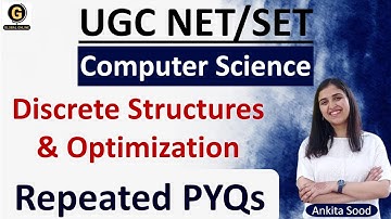 Discrete Structures Full Syllabus MCQs for June 2024 | UGC NET Computer Science Preparation | CS PYQ