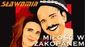 SLAWOMIR -  Love in Zakopane (Official Video Clip NEW 2017)