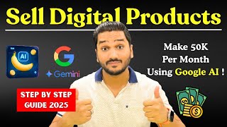 Sell INSANE Digital Products with Google’s NEW AI Tools (Nano Banana + Gemini) | Make Money Online