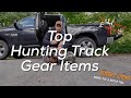 Top Truck Gear Items for Hunting