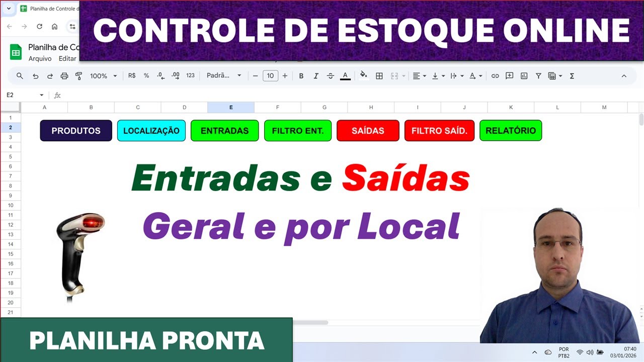Planilha para Controlar Estoque Geral e por Local | Online | Google Sheets