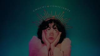 Chochi - Consciente Full Album
