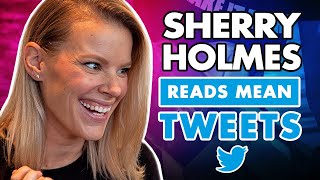 Sherry Holmes Reads Mean Tweets! "Sherry Holmes Reacts"