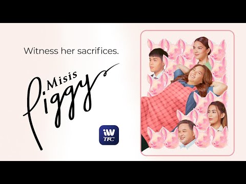 MISIS PIGGY | All Episodes Available on iWantTFC