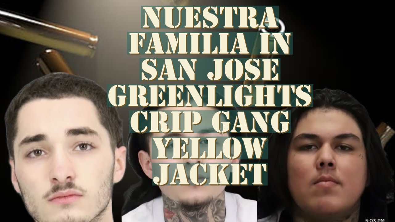 Watch NUESTRA FAMILIA GREENLIGHTS CRIPS IN SAN JOSE..ROBBERY GONE WRONG..AND RED ON RED. RIME#trending on YouTube Watch NUESTRA FAMILIA GREENLIGHTS CRIPS IN SAN JOSE..ROBBERY GONE WRONG..AND RED ON RED. RIME#trending on YouTube