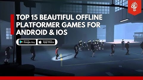 Top 15 Beautiful Offline Platformer Games for Android & iOS