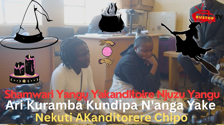 Shamwari Yangu Yakanditoire Njuzu Yangu , Ari Kuramba Kundipa N'anga Yake Nekuti  AKanditorere Chipo