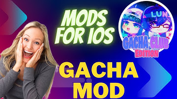 GACHA MODS for iOS users (iPhone/iPad) 2023