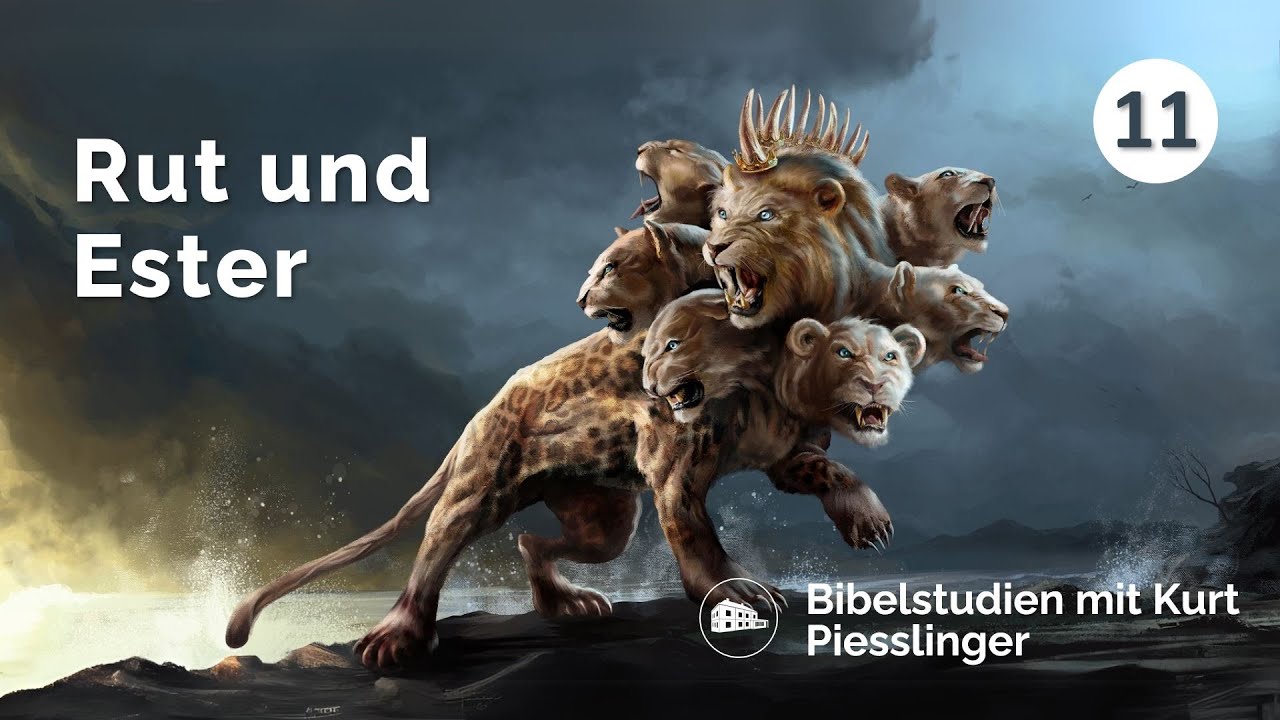 Rut und Ester - Kurt Piesslinger - Bibelstudien Lektion 11 - YouTube