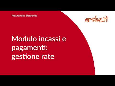 Modulo incassi e pagamenti: gestione rate - Guida