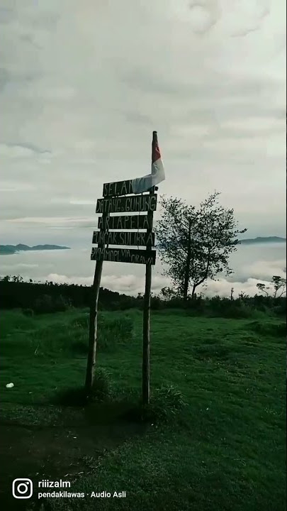 Story wa pendaki gunung | lihat keluar deh