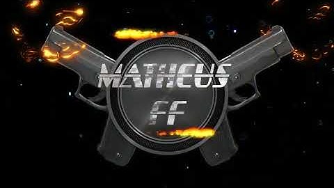 Intro do MATHEUS FF!!