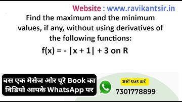 Find the maximum and the minimum values, if any, without using derivatives f(x) = - |x + 1| + 3 on R
