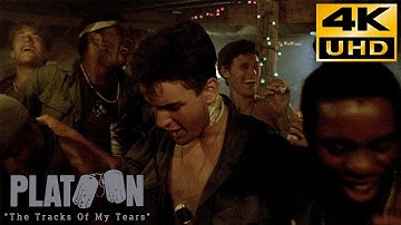 Platoon • "The Tracks Of My Tears" Smokey Robinson • 4K  & HQ Sound
