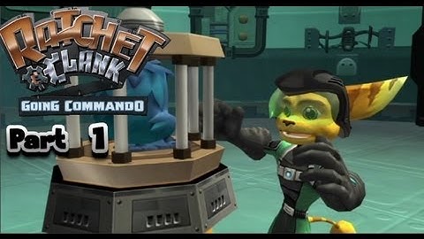Lets Play Ratchet & Clank 2 Going Commando Part 1