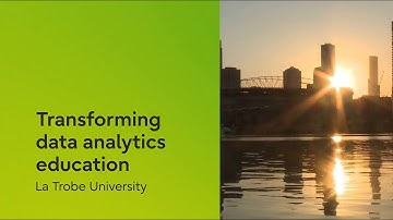 Transforming data analytics education with La Trobe University