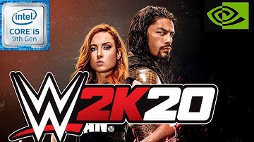 WWE 2K20 GT 1030 | I5 9400f | 768P | [PC] - wwe 2k20 gt 1030 | i3 6100 | 768p | [pc]