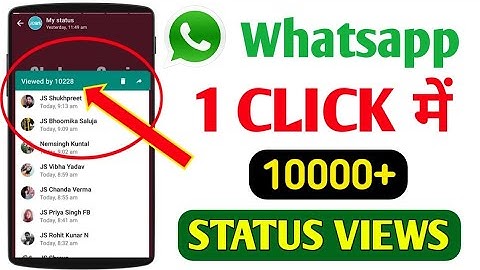How To Increase Whatsapp Status Views l Whatsapp Status Views Kaise Badhaye