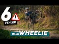 Warum klappt der Wheelie nicht ? | Vermeide diese 6 Fehler! - MTB Fahrtechnik Tipps