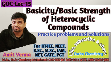 Basicity of Heterocyclic Compounds|Pyrrole|Indole|Carbazole|Pyrazole|Imidazole|Pyridine|GOC-Lec-15|