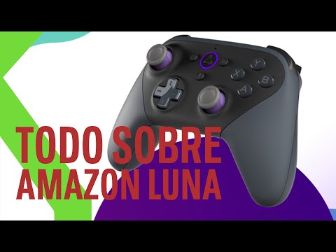 AMAZON LUNA: el servicio de streaming de videojuegos por solo 5,99$