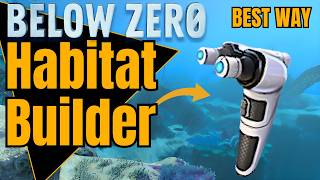Habitat Builder Location in Subnautica Below Zero | EASY & SAFE